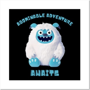 Abominable Adventure Awaits Posters and Art